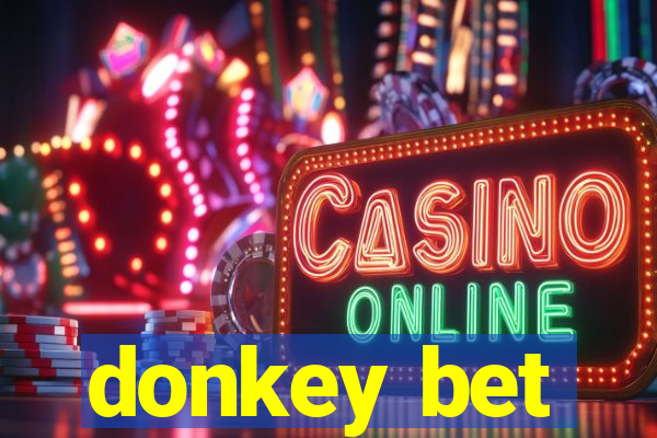 donkey bet