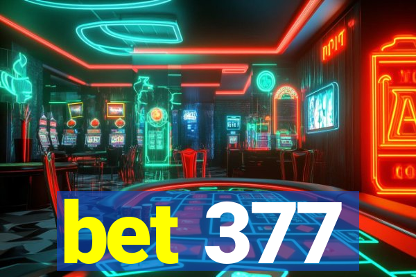 bet 377