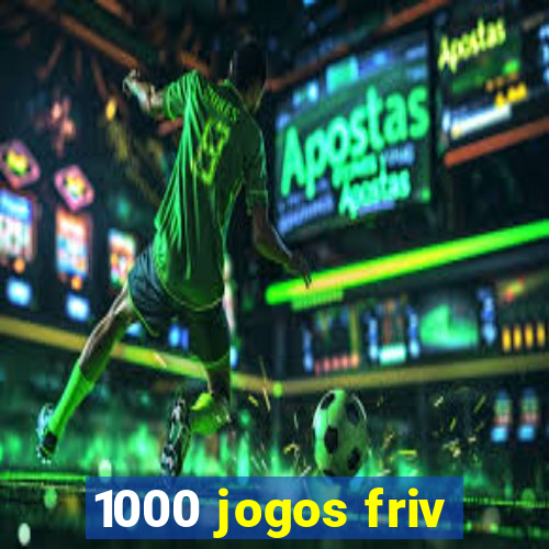 1000 jogos friv