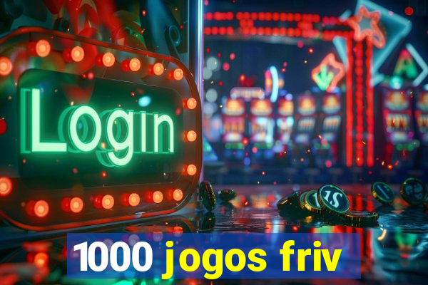 1000 jogos friv