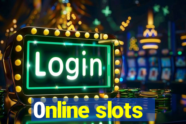 0nline slots