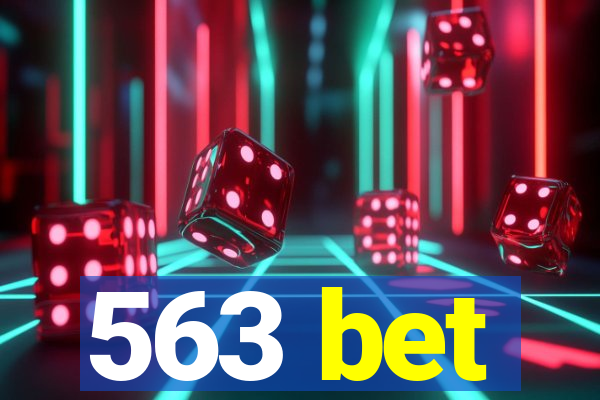 563 bet