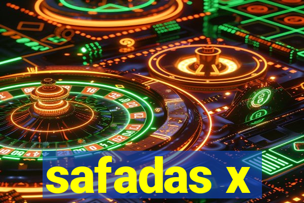 safadas x