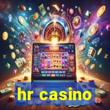 hr casino