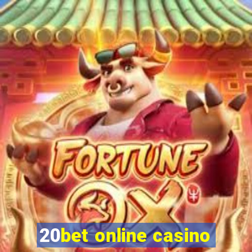 20bet online casino