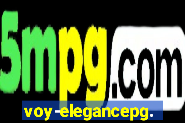 voy-elegancepg.com