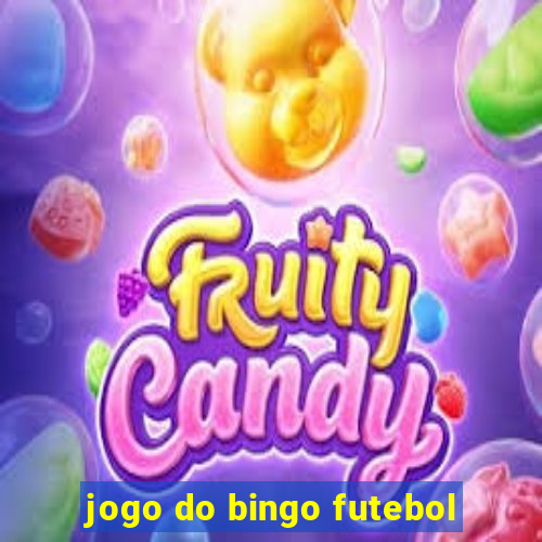 jogo do bingo futebol