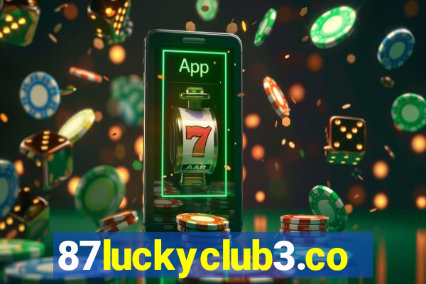 87luckyclub3.com