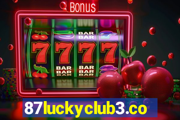 87luckyclub3.com