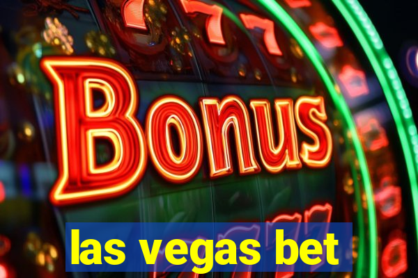 las vegas bet