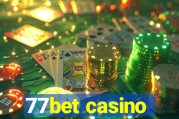 77bet casino