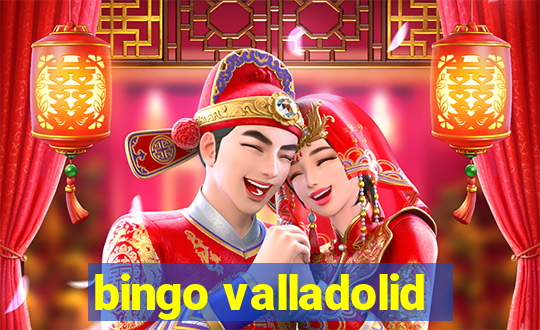 bingo valladolid