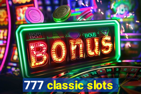 777 classic slots