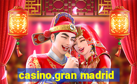 casino.gran madrid