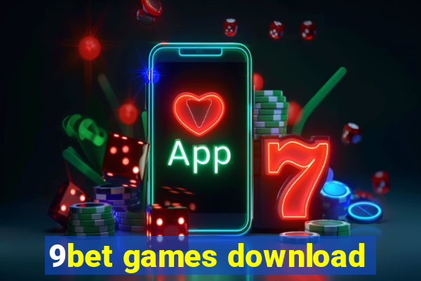 9bet games download