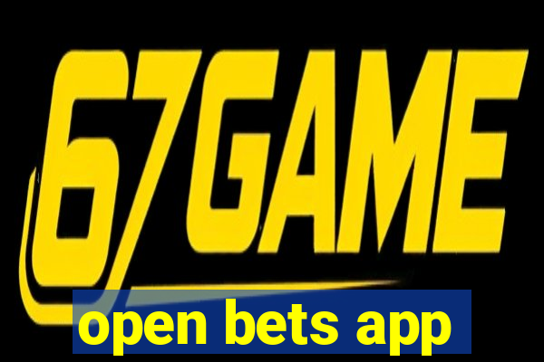 open bets app