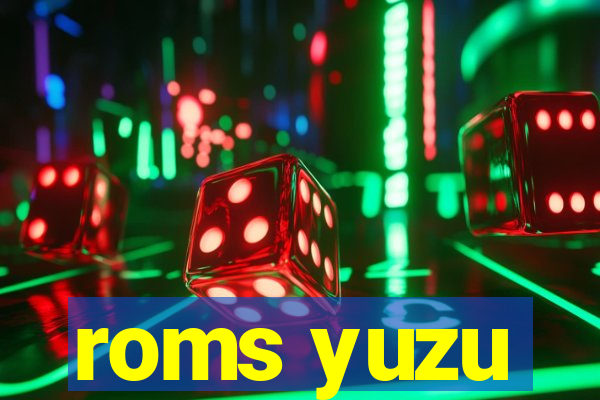 roms yuzu