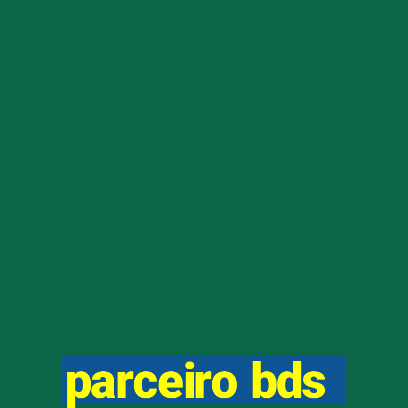 parceiro bds