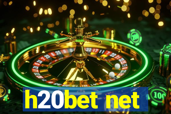 h20bet net