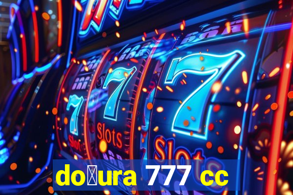 do莽ura 777 cc