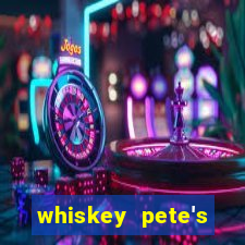 whiskey pete's hotel and casino