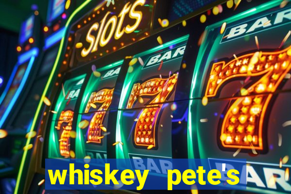 whiskey pete's hotel and casino