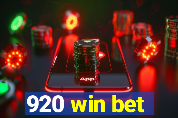 920 win bet