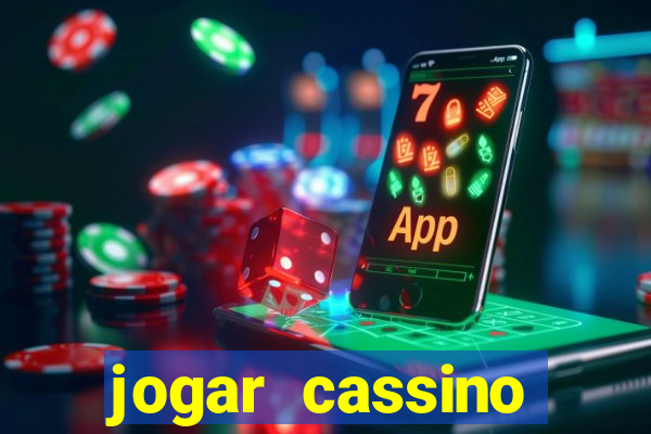 jogar cassino online brasil