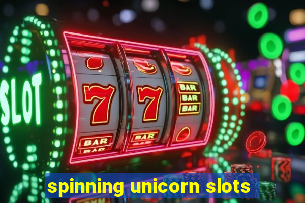 spinning unicorn slots