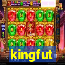 kingfut