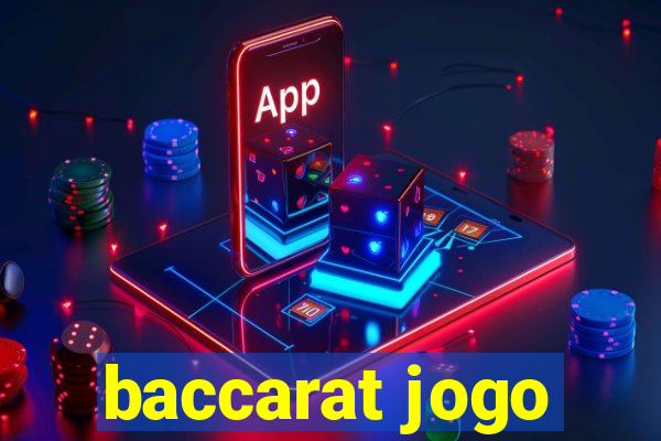 baccarat jogo