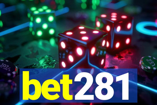 bet281