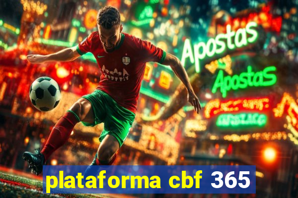 plataforma cbf 365