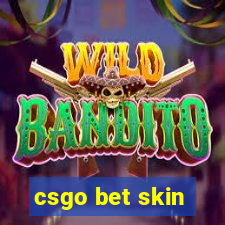 csgo bet skin