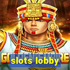 slots lobby