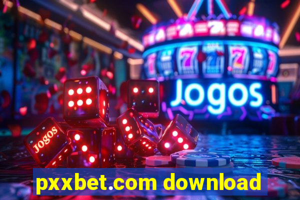 pxxbet.com download