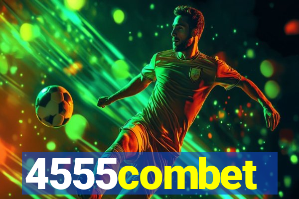 4555combet