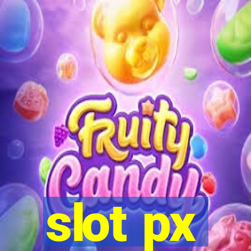 slot px