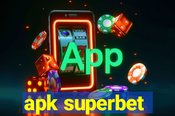 apk superbet