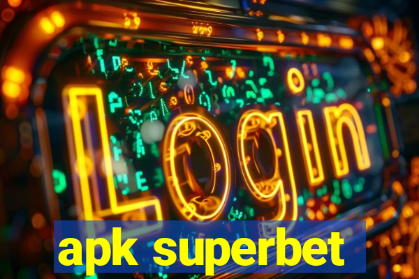 apk superbet