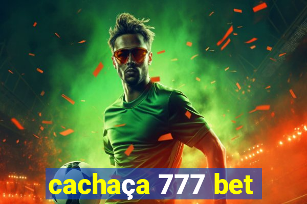 cachaça 777 bet