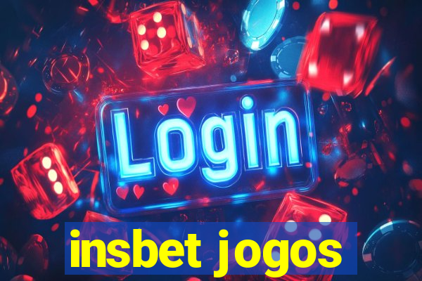 insbet jogos