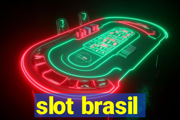 slot brasil