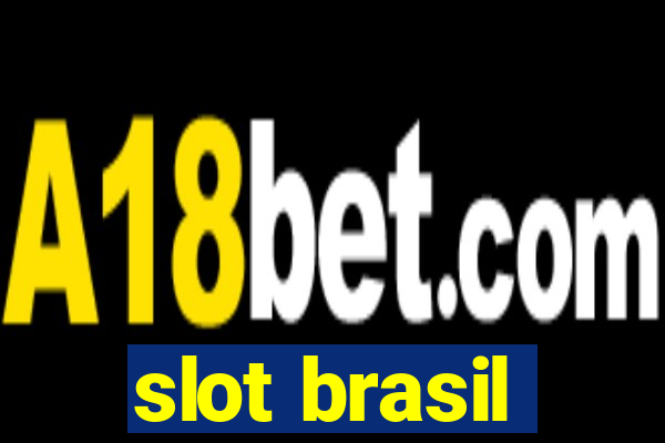 slot brasil