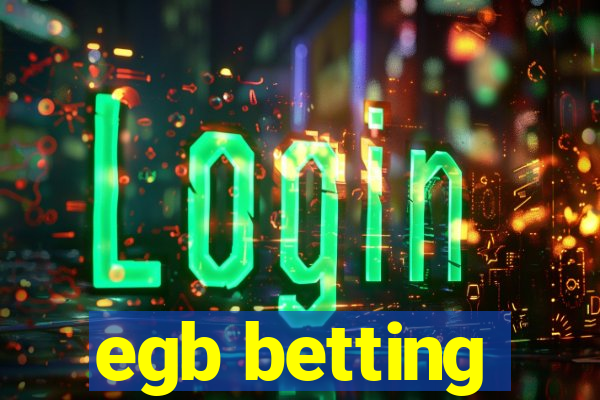 egb betting