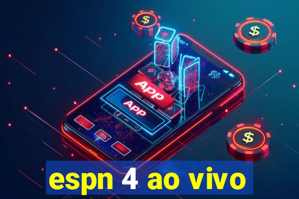 espn 4 ao vivo