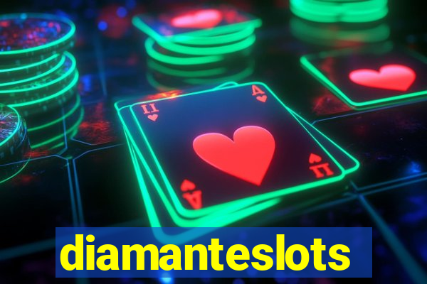 diamanteslots