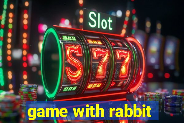 game with rabbit