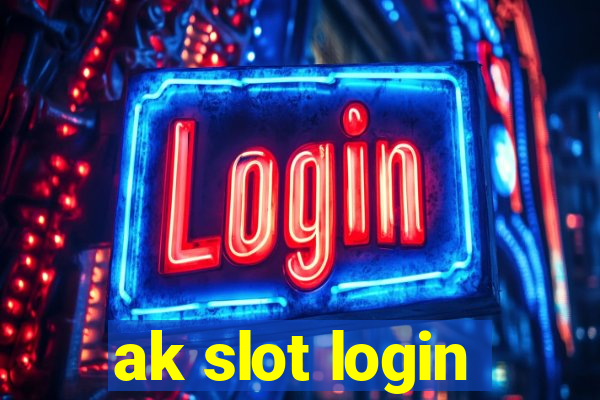 ak slot login