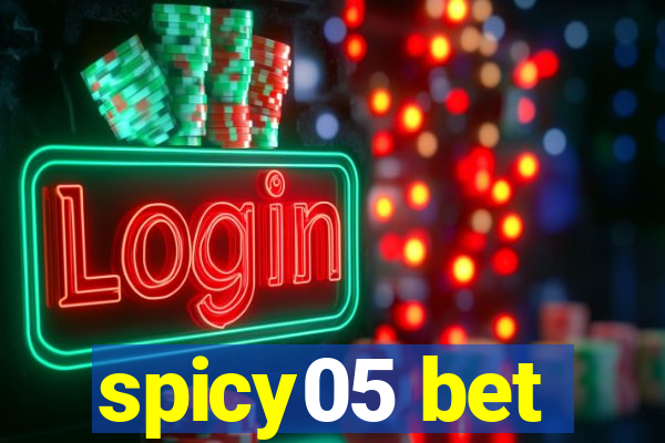 spicy05 bet